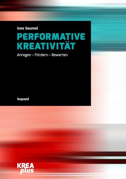 Produktbild: Performative Kreativit&auml;t