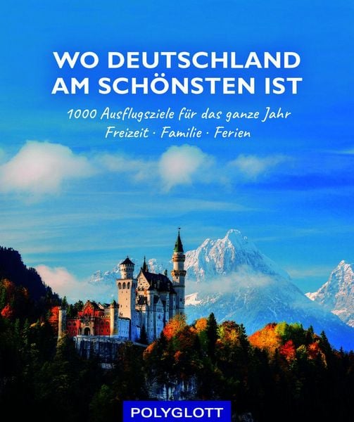 Produktbild: Wo Deutschland am sch&ouml;nsten ist