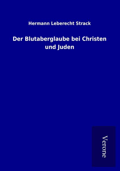 Produktbild: Der Blutaberglaube bei Christen und Juden