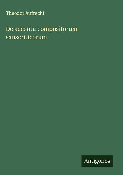 Produktbild: De accentu compositorum sanscriticorum
