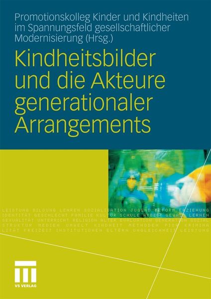 Produktbild: Kindheitsbilder und die Akteure generationaler Arrangements