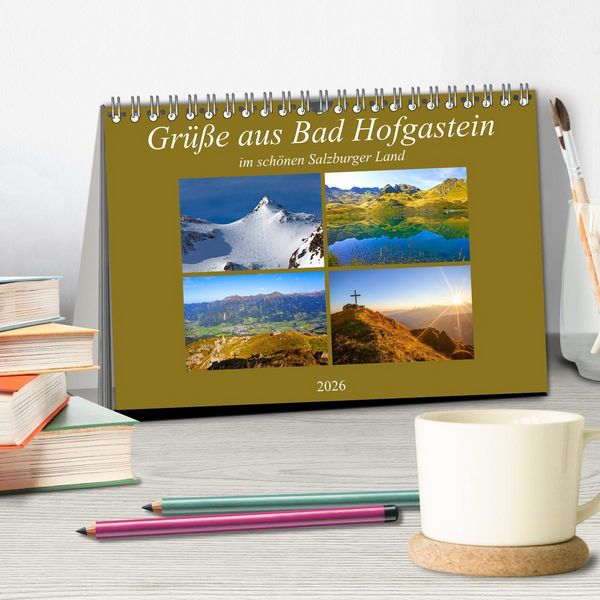 Produktbild: Gr&uuml;&szlig;e aus Bad Hofgastein (Tischkalender 2026 DIN A5 quer), CALVENDO Monatskalender