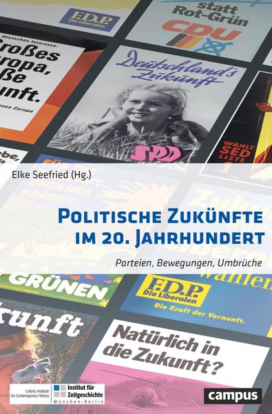 Produktbild: Politische Zuk&uuml;nfte im 20. Jahrhundert