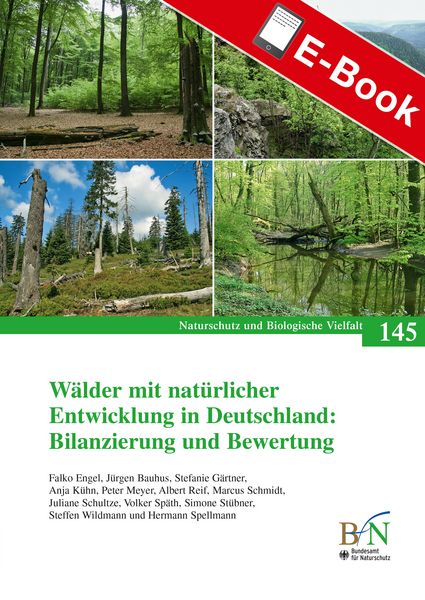 Produktbild: W&auml;lder mit nat&uuml;rlicher Entwicklung in Deutschland: Bilanzierung und Bewertung