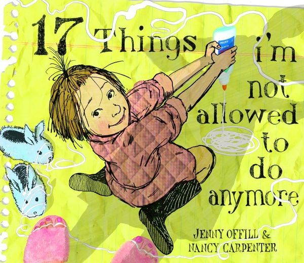 Produktbild: 17 Things I'm Not Allowed to Do Anymore