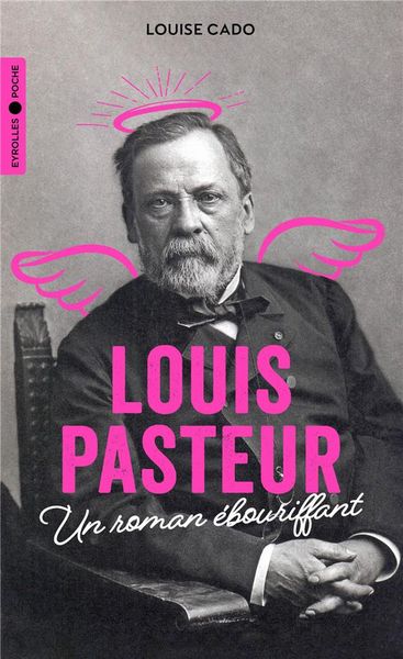 Produktbild: Louis pasteur un roman