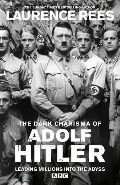 Produktbild: The Dark Charisma of Adolf Hitler