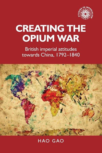 Produktbild: Creating the Opium War