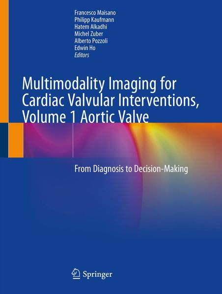 Produktbild: Multimodality Imaging for Cardiac Valvular Interventions, Volume 1 Aortic Valve