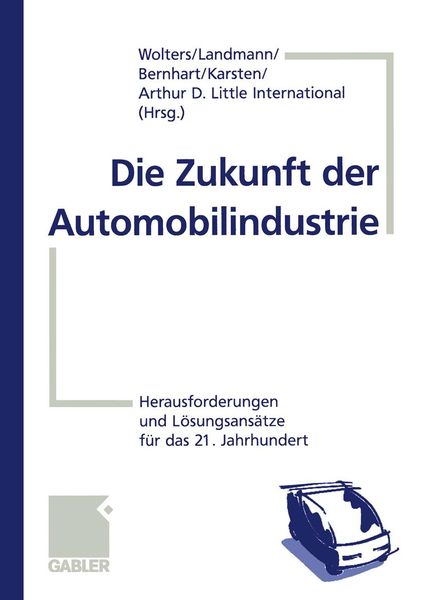 Produktbild: Die Zukunft der Automobilindustrie