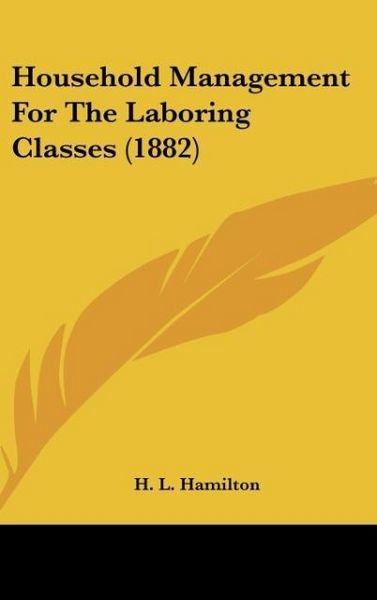 Produktbild: Household Management For The Laboring Classes (1882)