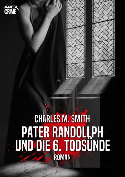 Produktbild: Pater Randollph und die 6. Tods&uuml;nde