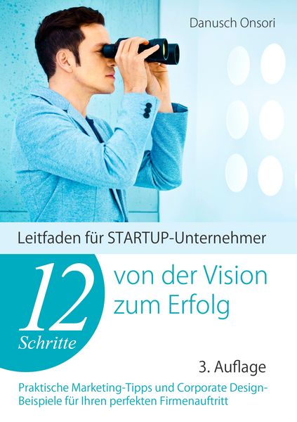 Produktbild: 12 Schritte von der Vision zum Erfolg