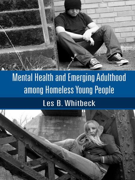 Produktbild: Mental Health and Emerging Adulthood among Homeless Young People