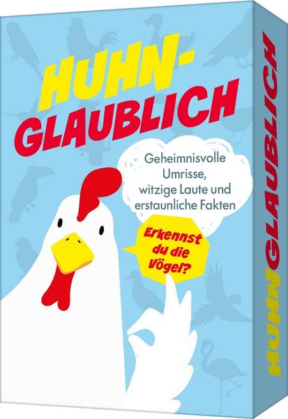 Huhnglaublich