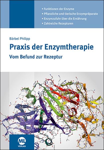 Praxis der Enzymtherapie, Gebundene Ausgabe von Philipp Bärbel, Mgo fachverlage, 978-3-96474-414-2