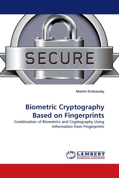 Produktbild: Biometric Cryptography Based on Fingerprints
