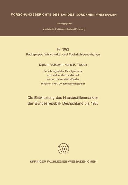 Produktbild: Die Entwicklung des Haustextilienmarktes der Bundesrepublik Deutschland bis 1985