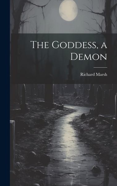 Produktbild: The Goddess, a Demon