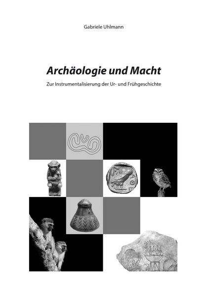 Produktbild: Arch&auml;ologie und Macht
