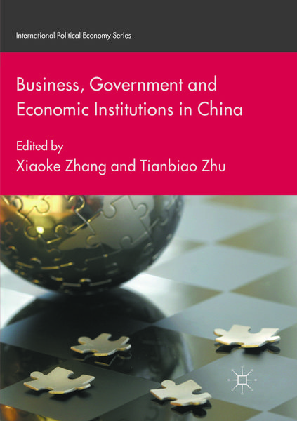 Produktbild: Business, Government and Economic Institutions in China