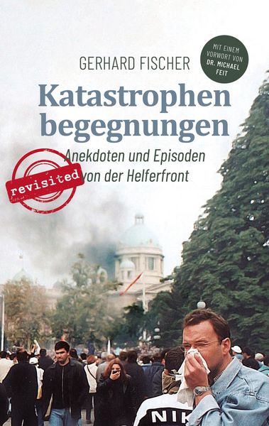 Produktbild: Katastrophenbegegnungen - revisited!