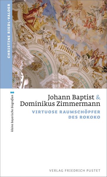 Produktbild: Johann Baptist und Dominikus Zimmermann