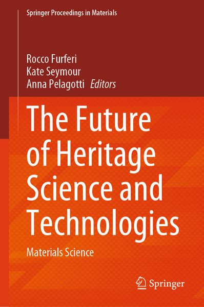 Produktbild: The Future of Heritage Science and Technologies