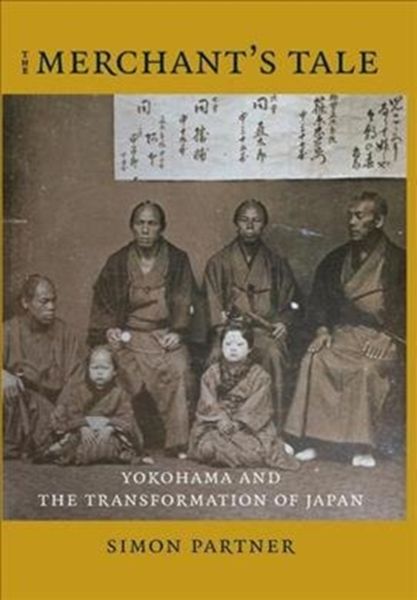 Produktbild: Partner, S: Merchant`s Tale - Yokohama and the Transformatio