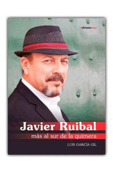 Produktbild: Javier Ruibal : m&aacute;s al sur de la quimera