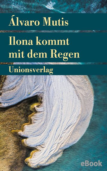 Produktbild: Ilona kommt mit dem Regen