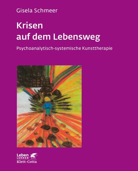 Krisen auf dem Lebensweg (Leben Lernen, Bd. 96)