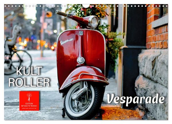 Kult Roller - Vesparade (Wandkalender 2026 DIN A3 quer), CALVENDO Monatskalender