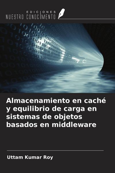 Produktbild: Almacenamiento en cach&eacute; y equilibrio de carga en sistemas de objetos basados en middleware