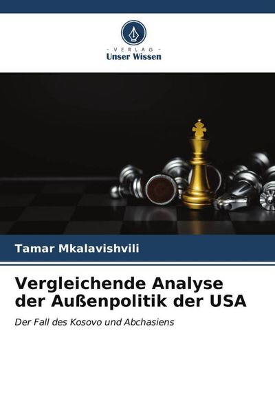 Produktbild: Vergleichende Analyse der Au&szlig;enpolitik der USA