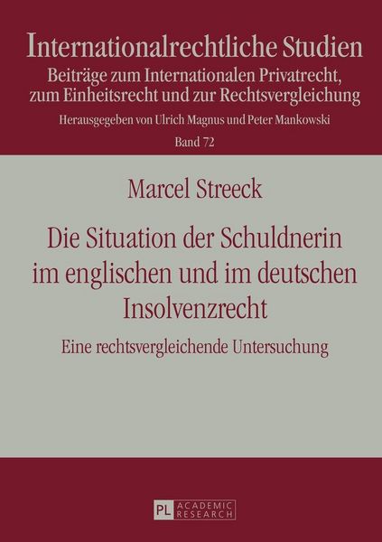 Produktbild: Die Situation der Schuldnerin im englischen und im deutschen Insolvenzrecht
