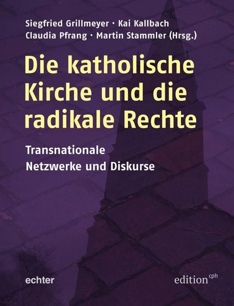 Produktbild: Die katholische Kirche und die radikale Rechte