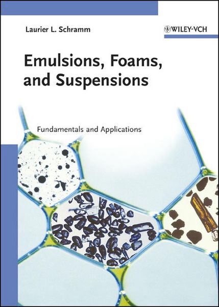 Produktbild: Emulsions, Foams, and Suspensions