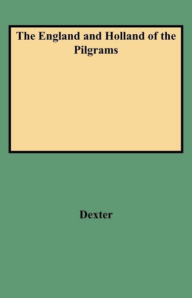 Produktbild: England and Holland of the Pilgrams