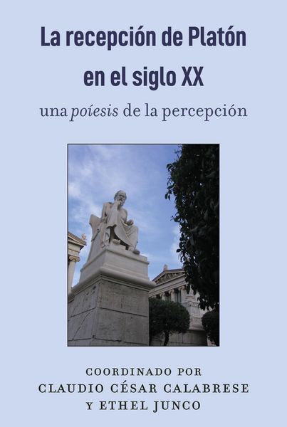 Produktbild: La recepci&oacute;n de Plat&oacute;n en el siglo XX