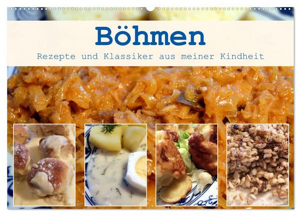 Böhmen - Rezepte und Klassiker aus meiner Kindheit (Wandkalender 2026 DIN A2 quer), CALVENDO Monatskalender