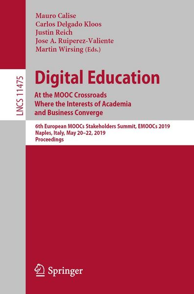 Produktbild: Digital Education: At the MOOC Crossroads Where the Interests of Academia and Business Converge