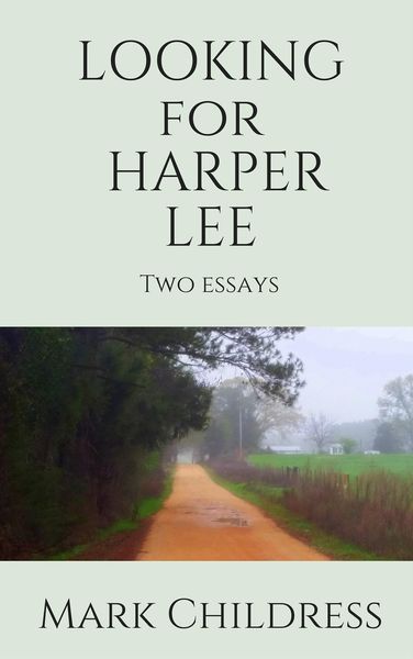 Produktbild: Looking for Harper Lee: Two Essays