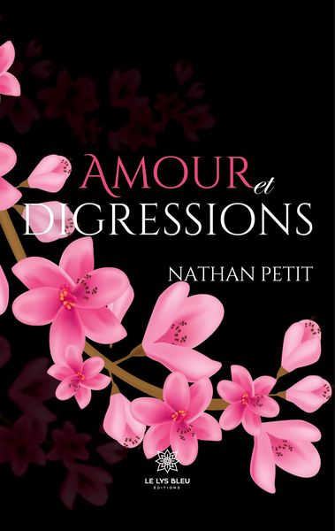Produktbild: Nathan Petit: Amour et digressions