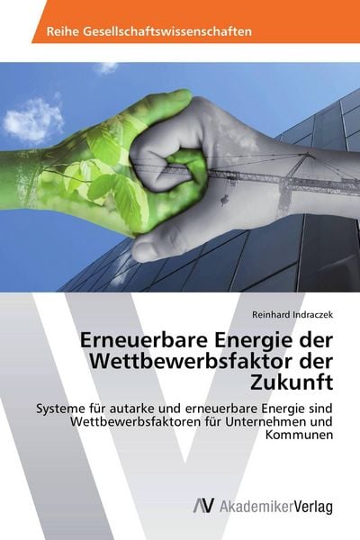 Produktbild: Erneuerbare Energie der Wettbewerbsfaktor der Zukunft