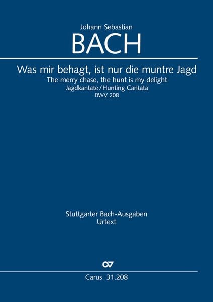 Produktbild: Was mir behagt, ist nur die muntre Jagd (Klavierauszug)