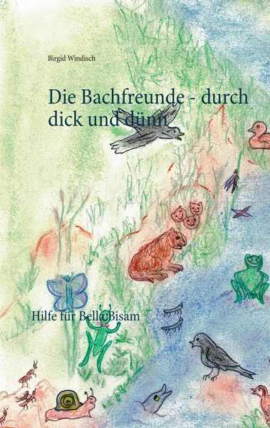 Produktbild: Die Bachfreunde - durch dick und d&uuml;nn