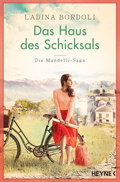 Das Haus des Schicksals, Taschenbuch von Ladina Bordoli, Heyne, 978-3-453-42506-4