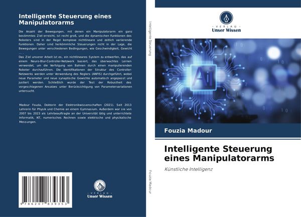 Intelligente Steuerung eines Manipulatorarms, Taschenbuch von Fouzia Madour, Verlag Unser Wissen, 9786207839353
