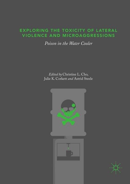 Produktbild: Exploring the Toxicity of Lateral Violence and Microaggressions
